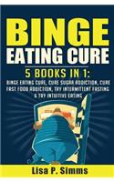 Binge Eating Cure