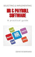 Selecting & Implementing HR & Payroll Software: It's Not Scary at All
