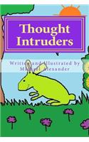 Thought Intruders: Invasive Green Bunnies, Purple Polar Bears, Polka Dot Snakes, Yellow Horses, and Orange Elephants