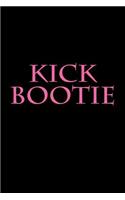 Kick Bootie: Blank Lined Journal