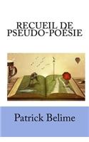 Recueil de Pseudo-Po
