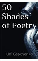 50 Shades of Poetry