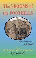 Vrooms of the Foothills, Volume 1
