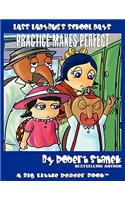 Practice Makes Perfect (Lass Ladybug's School Days #4)