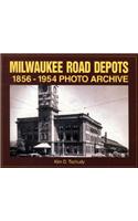 Milwaukee Road Depots 1856-1954