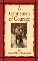 Gentleman of Courage