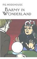 Barmy in Wonderland