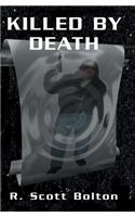 Killed By Death: From the Adventures of H.B. Fist