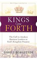 Kings Come Forth