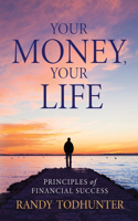 Your Money, Your Life