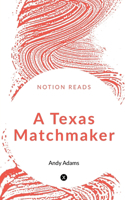 Texas Matchmaker