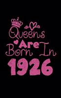 Queens Are Born In 1926 Notebook: Lined Notebook/Journal Gift 120 Pages, 6x9 Soft Cover, Matte Finish, Black Cover