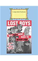 Composition Notebook: Disney Peter Pan Lost Boys Classic Group Shot Poster Peter Pan Theme Notebook for Girls Teens Kids Journal for Kids College Ruled Blank Lined 110 Pa