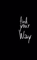 find your way