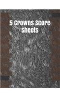 5 Crowns Score Sheets
