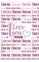 I Love You Because...