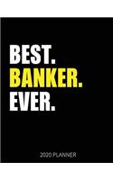 Best Banker Ever 2020 Planner