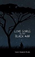 Love Songs to the Black Man