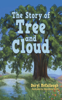 Story of Tree and Cloud