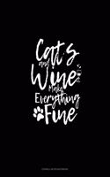 Cats And Wine Make Everything Fine: Cornell Notes Notebook(1973 Cornell Notes Notebook)