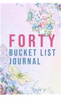 Forty Bucket List Journal: 100 Bucket List Guided Journal Gift For 40th Birthday For Women Turning 40 Years Old 6x9