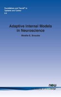 Adaptive Internal Models in Neuroscience