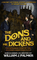 The Dons and Mr. Dickens: The Strange Case of the Oxford Christmas Plot(English)
