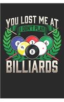 You Lost Me at I Dont Play Billiards