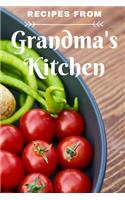 Recipes from Grandma's Kitchen