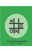 Tic Tac Toe Grid Sheets: 120 Page Game Book With 1,440 Blank Games For Kids (7.5 x 9.25 in.)