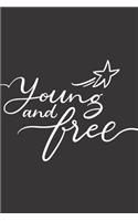 Young and Free