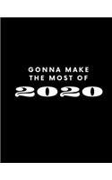 Gonna Make The Most Of 2020: AT A GLANCE Daily Diary Planner One Page A Day