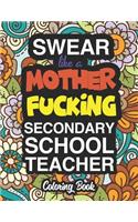Swear Like A Mother Fucking Secondary School Teacher