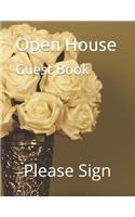 Open House Guest Book: Real Estate Professional Open House Guest Book with 30 Pages Containing 250 Signing Spaces for Guests' Names, Phone Numbers and Email Addresses.(5 Open House Guest Book 24 Pages)