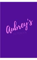 Aubrey's Notebook: Aubrey 6x9 personalized journal notebook. Attractive girly sassy modern stylish purple pink cover. Arty stylish pretty journal for girls.