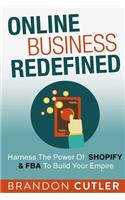 Online Business Redefined