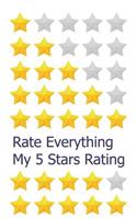 Rate Everything, My 5 Stars Rating