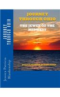 Journey ThroughOhio: The Jewel Of The Midwest