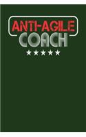 Anti-Agile Coach