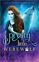 Pretty Little Werewolf