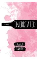 Inebriated