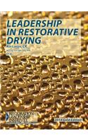 Leadership in Restorative Drying - 2014 Gold Edition