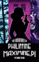 Adventures of Philippine Maximine, P.I.