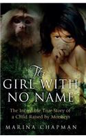The Girl with No Name