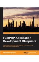 FuelPHP Application Development Blueprints: (English)