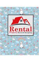 Rental Property Record Keeping: (75 Rental Property Record Keeping)