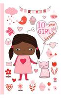 10 Year Old Girl Journal: Happy Birthday Notebook Wide Ruled and Blank Framed Sketchbook Pages Diary for Ten Year Old Kids to Keep Memories, Draw and Sketch - Cute Girly Desi