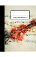 Composition Notebook: Large Violin & Music Paper Design Notebook (8.5 X 11)