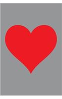 Blank Notebook - 100 Pages - Red Heart on Gray / Grey: Unlined / Unruled Cream Paper; Page Numbers; Blank Table of Contents; 6 X 9; 15.2 CM X 22.9 CM