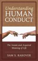 Understanding Human Conduct